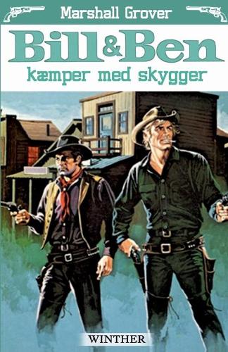 Bill og Ben kæmper med skygger