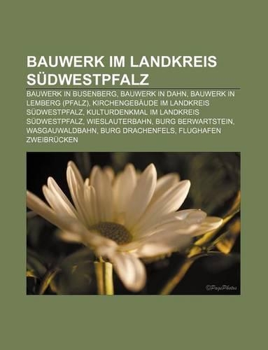 Bauwerk Im Landkreis Sudwestpfalz