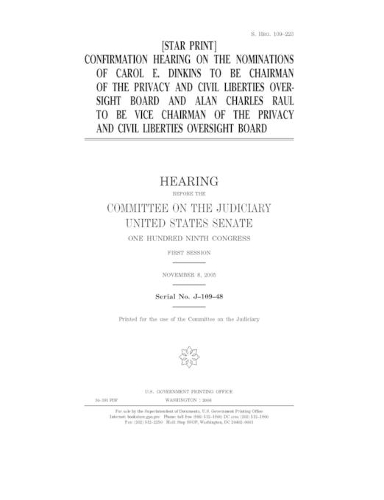 Confirmation hearing on the nominations of Carol E. Dinkins to be chairman of the Privacy and Civil Liberties Oversight Board and Alan Charles Raul to be vice chairman of the Privacy and Civil Liberties Oversight Board