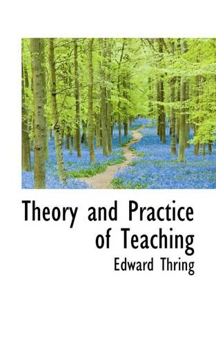 Theory and Practice of Teaching