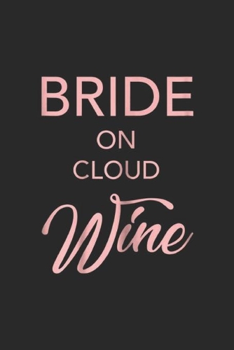 Bride on cloud wine