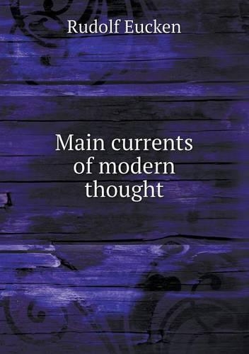 Main currents of modern thought