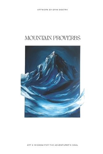 Mountain Proverbs