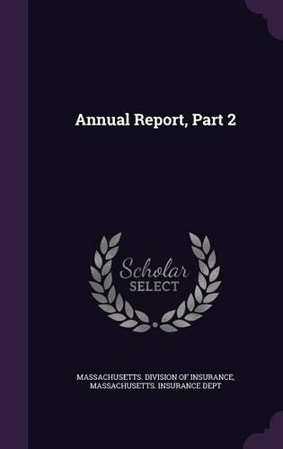 Annual Report, Part 2