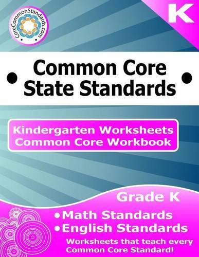 Kindergarten Common Core Workbook