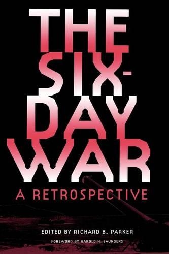 The Six-Day War: a Retrospective