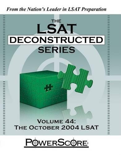 The LSAT Deconstructed Series, Volume 44