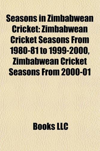 Seasons in Zimbabwean Cricket