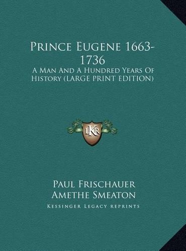 Prince Eugene 1663-1736