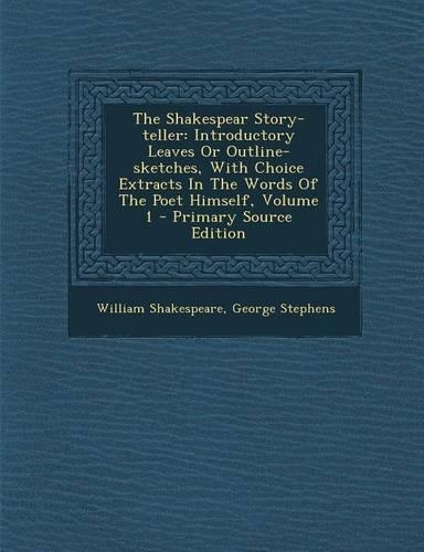 The Shakespear Story-Teller