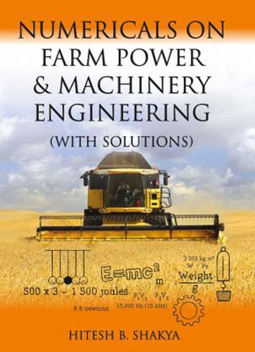 Numericals On Farm Power And Machinery Engineering (With Solutions)