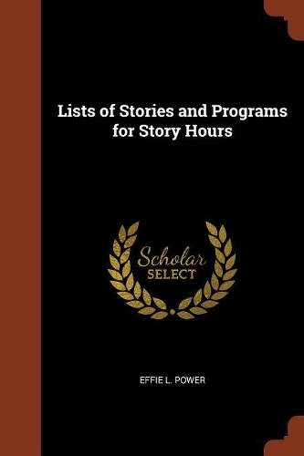 Lists of Stories and Programs for Story Hours
