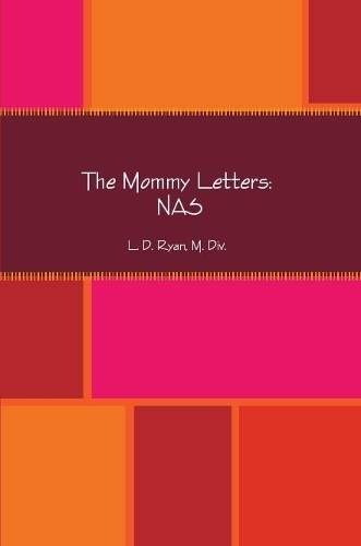 The Mommy Letters