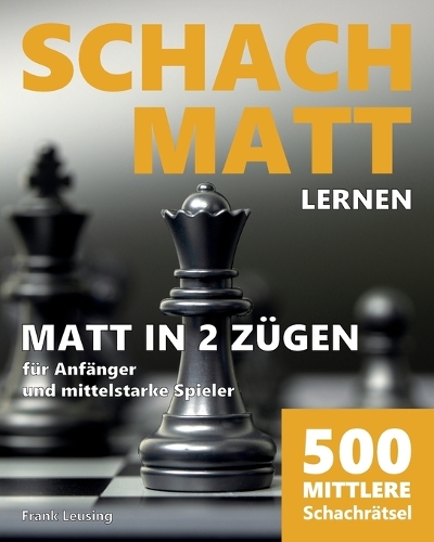 Schachmatt lernen - Matt in 2 Zügen