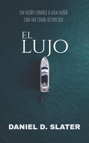 El Lujo