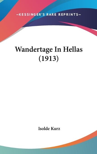 Wandertage In Hellas (1913)