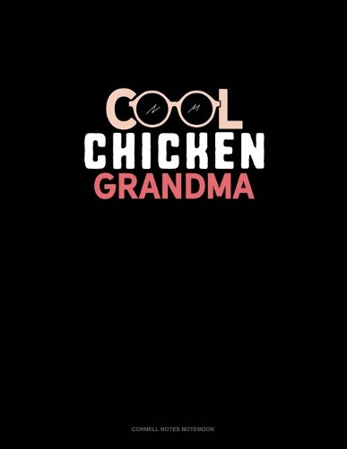 Cool Chicken Grandma