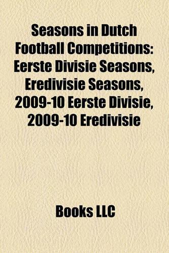 Seasons in Dutch Football Competitions