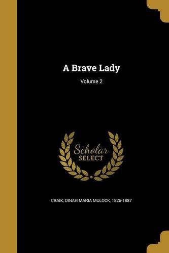 A Brave Lady; Volume 2