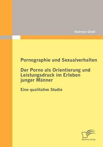 Pornographie und Sexualverhalten