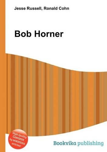 Bob Horner