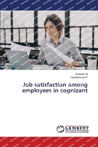 Job satisfaction among employees in cognizant