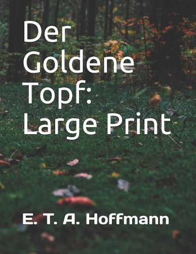 Der Goldene Topf