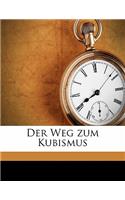 Der Weg Zum Kubismus
