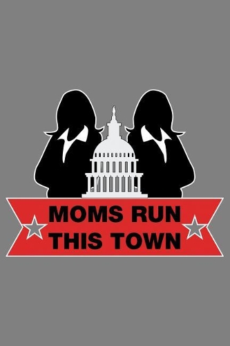 Moms Run This Town