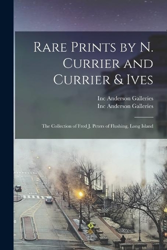 Rare Prints by N. Currier and Currier & Ives