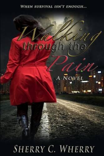 Walking Through the Pain