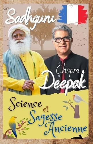 Sadhguru, Deepak Chopra