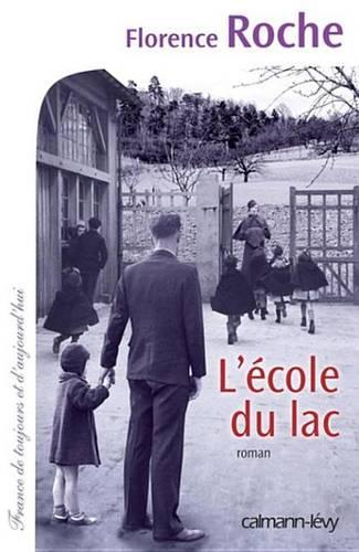 L'Ecole Du Lac