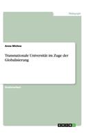 Transnationale Universität im Zuge der Globalisierung