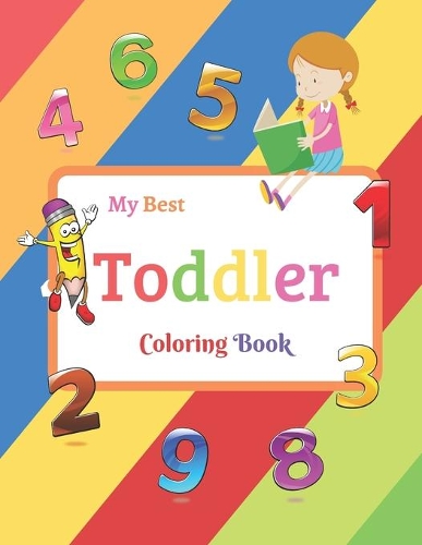 My Best Toddler Coloring Book