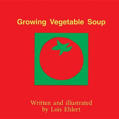Growing Vegetable Soup Little Book