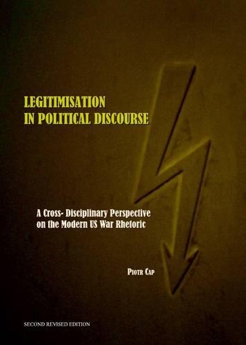 Legitimisation in Political Discourse