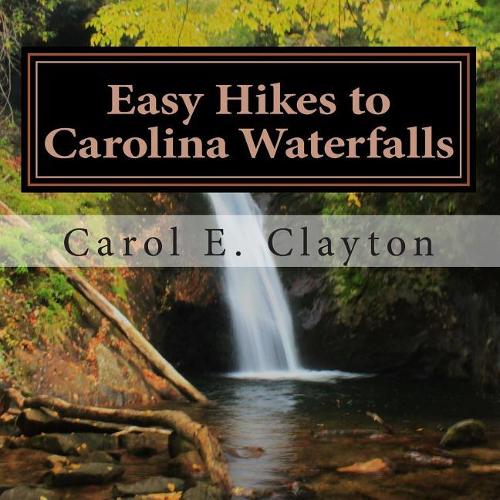 Easy Hikes to Carolina Waterfalls