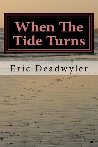 When The Tide Turns