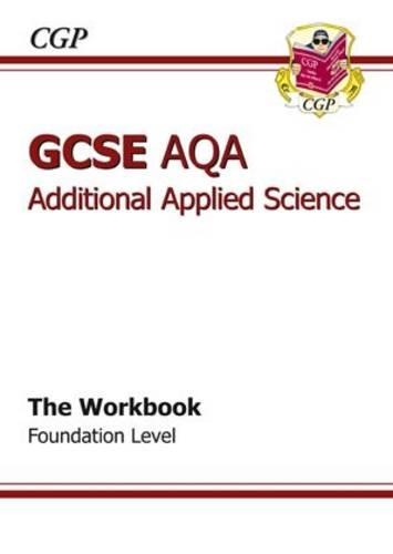 GCSE Additional Applied Science AQA Workbook