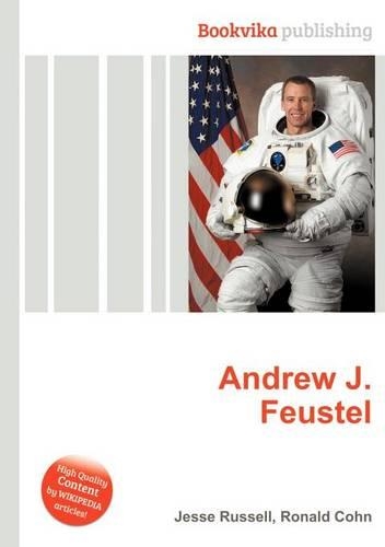 Andrew J. Feustel