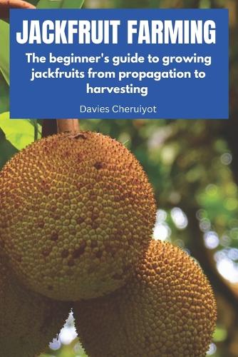 Jackfruit Farming