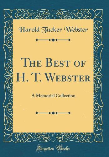 The Best of H. T. Webster