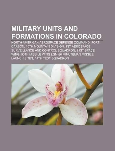 Military Units and Formations in Colorado