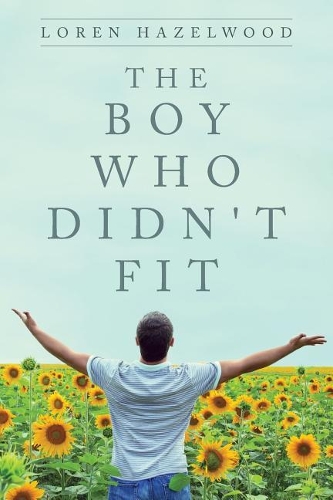 The Boy Who Didn't Fit
