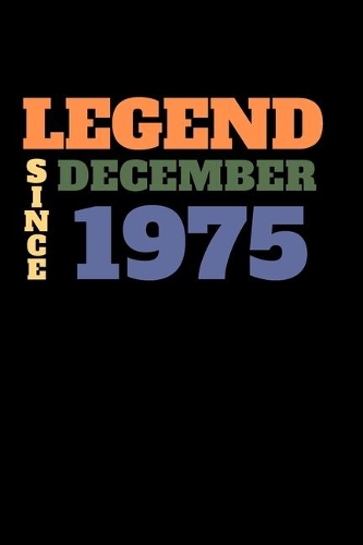 Legend since December 1975