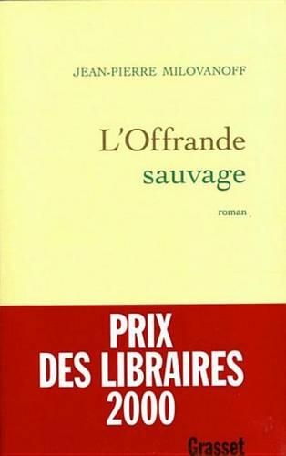 L'Offrande Sauvage