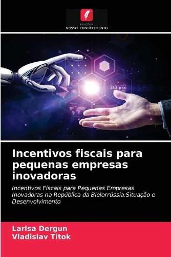 Incentivos fiscais para pequenas empresas inovadoras
