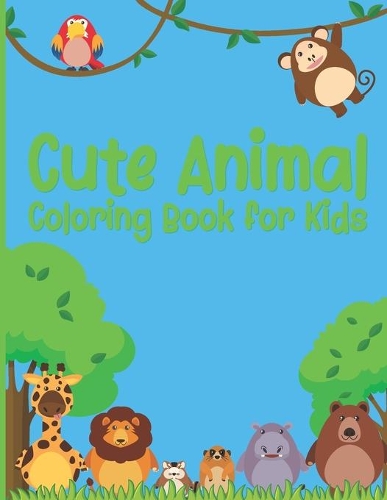 Cute Animal Coloring Book for Kids