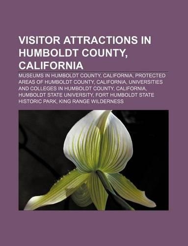 Visitor Attractions in Humboldt County, California